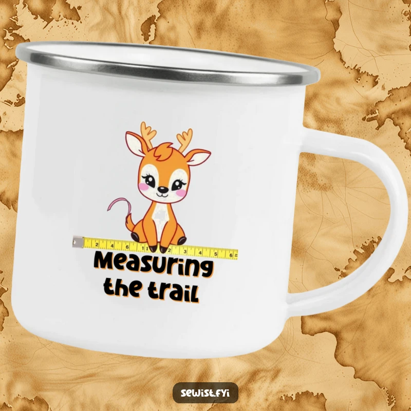 Funny Deer Measuring Tape Camping Mug: A sturdy mug featuring a giggling deer meticulously measuring fabric with a tape measure, for creative outdoor enjoyment.