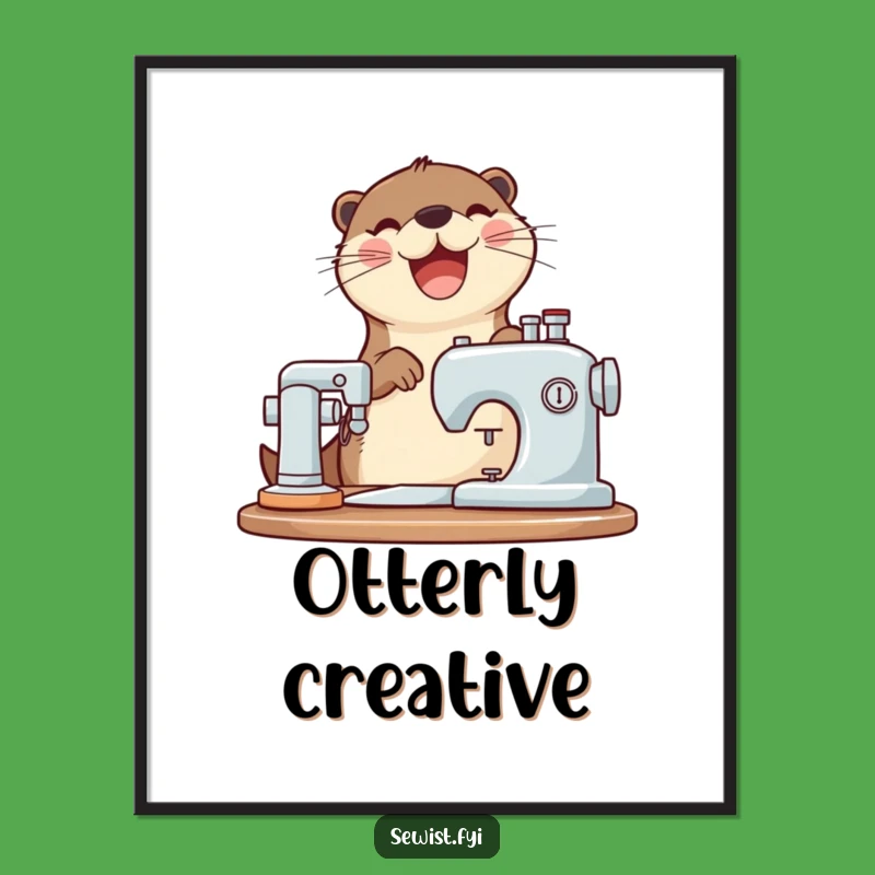 Funny Otter Sewing Digital Art Print: Instant Download, Joyful Whirring Decor