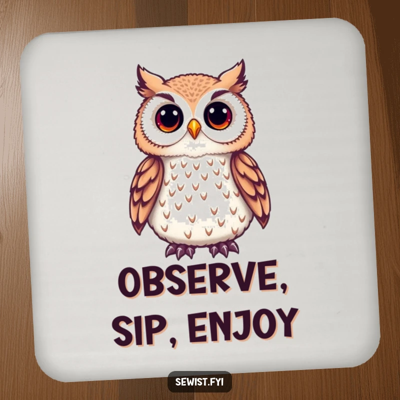 Funny Owl Coaster showing a cute owl admiring a delicate embroidered detail, a decorative and humorous table accessory.