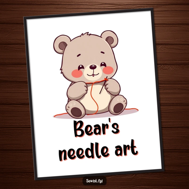 Funny poster print of a cheerful bear carefully threading a needle with vibrant red thread, illustrating focus.