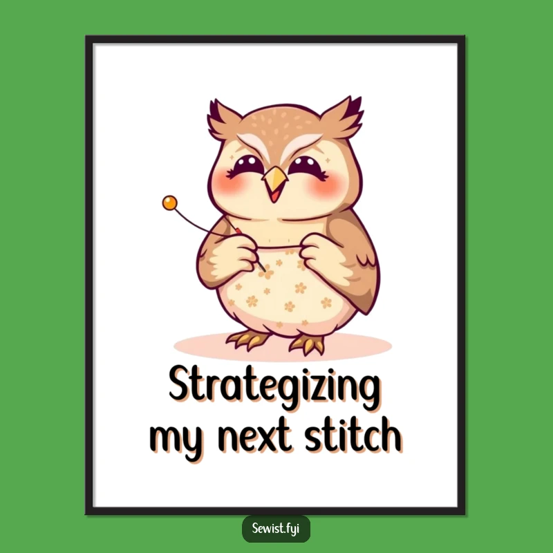 Funny Owl Seamstress Poster: Whimsical Wall Art for Sewing Lovers