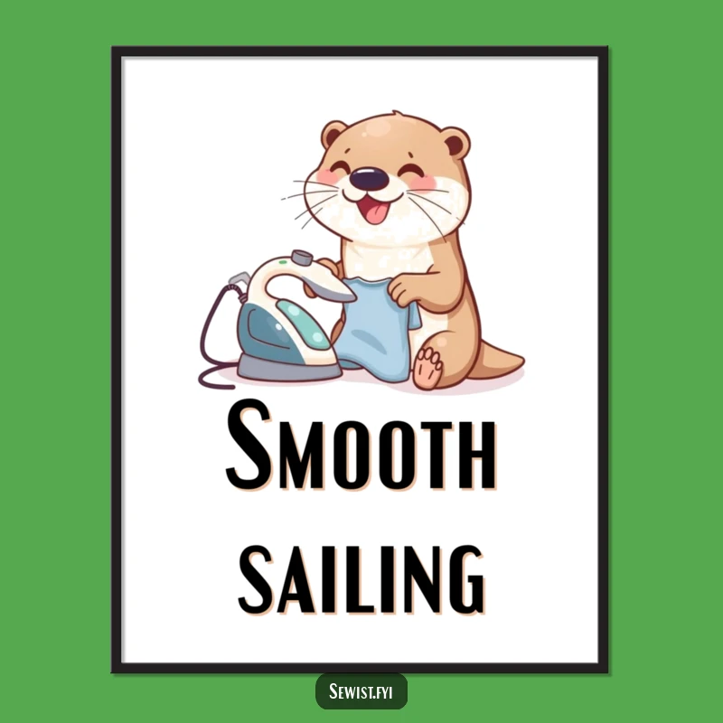 Funny Otter Ironing Poster: Adorable Clean Clothes Wall Decor Gift