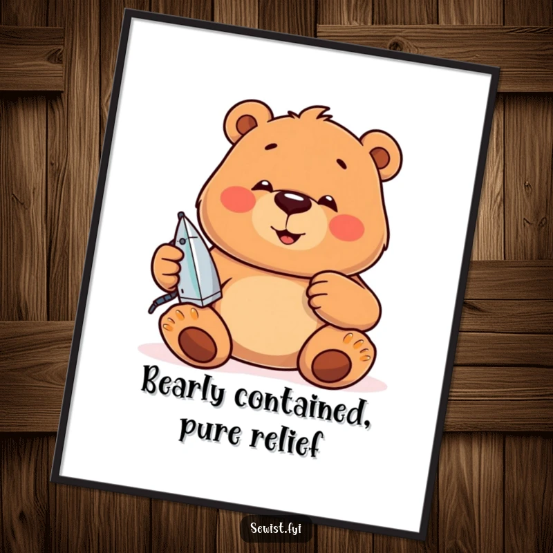 Funny Free Printable Bear Wall Art: A jovial bear intently irons seams, embodying focus and a desire for neatness.
