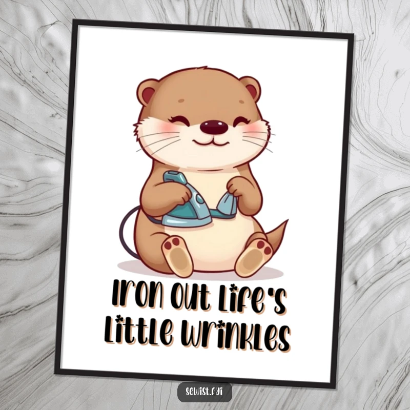 Funny Free Printable Wall Art: Content otter with a tiny iron, smoothing a seam, cozy and humorous decor.