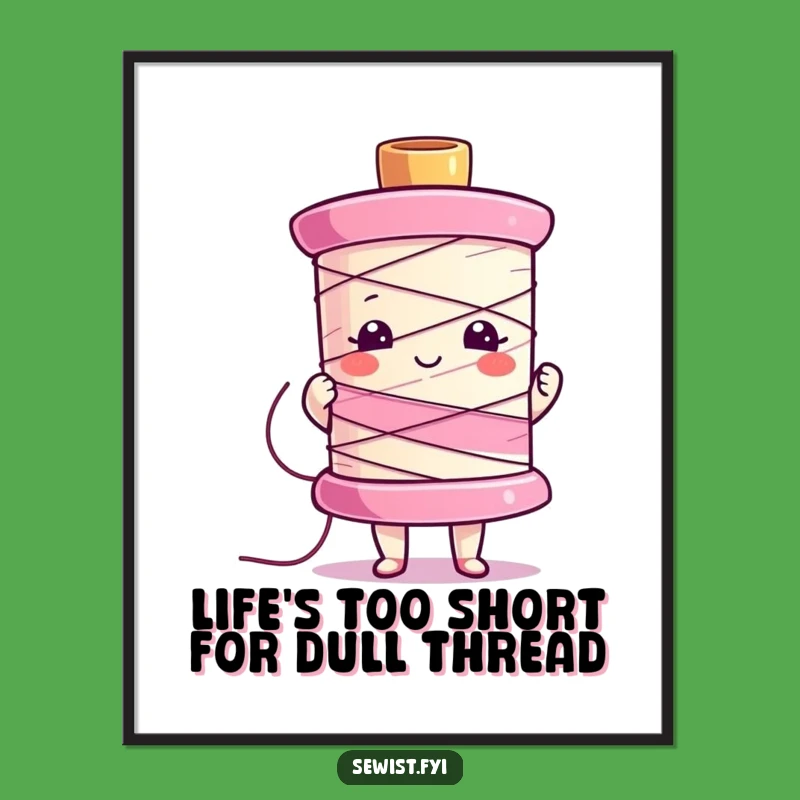 Free Printable Wall Art: Proud Spool Holder - Funny Downloadable Sewing Decor