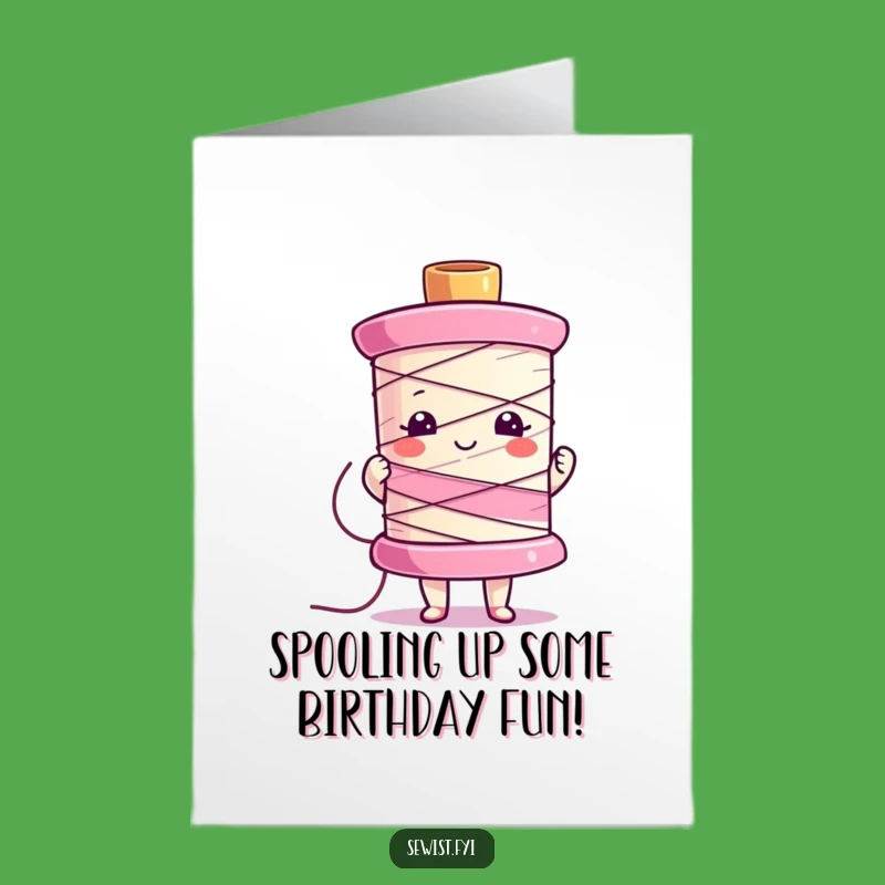 Free Printable Birthday Card: Proud Spool Holder - Downloadable Sewing Humor Gift