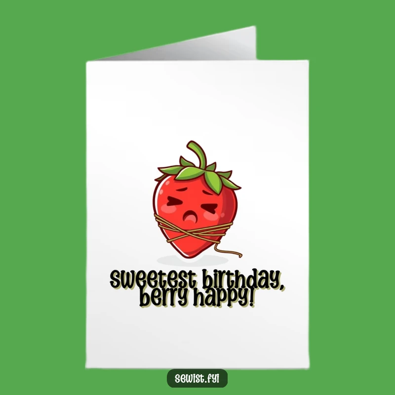 Funny Free Printable Birthday Card: Strawberry's Tangled Surprise Downloadable