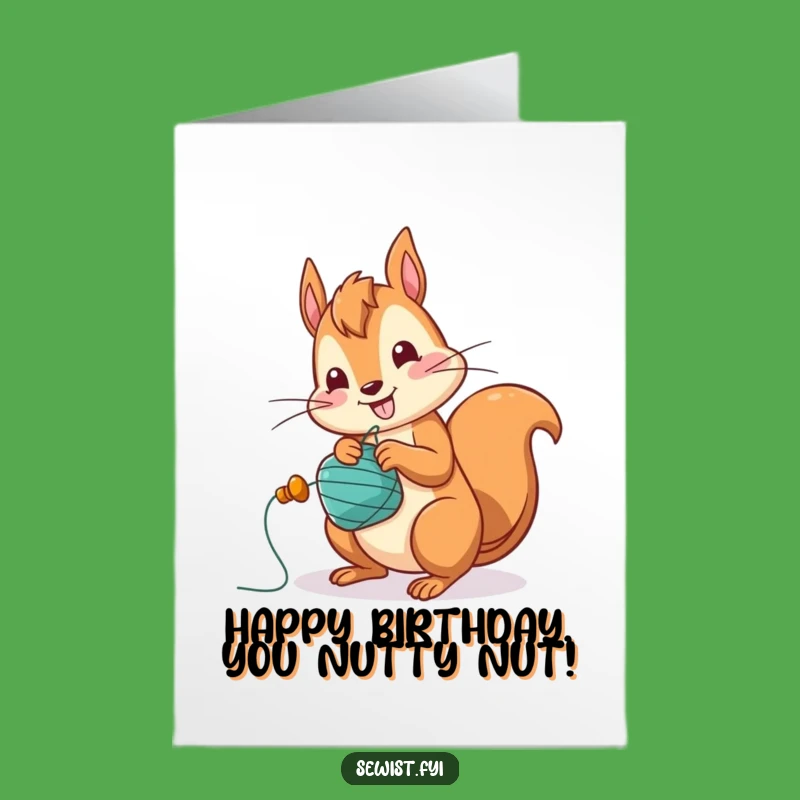 Free Printable Squirrel Birthday Card: Speedy Sewing Wishes for a Fun Year!
