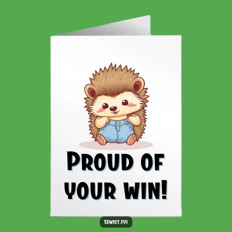 Free Printable Congrats Card: Hedgehog Hemming Success, Print at Home