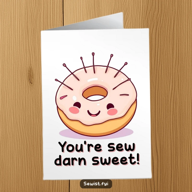 Funny Free Printable Congrats Card: A cheerful donut with needles in its frosting, looking ready to tackle any sewing project.
