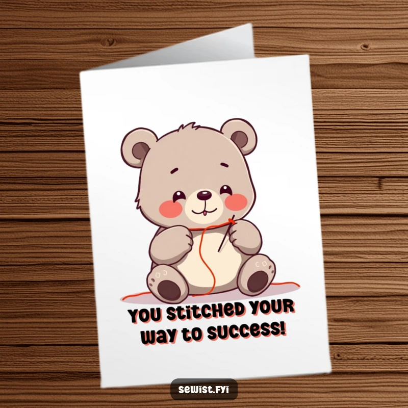 Funny Free Printable Congrats Card: A cheerful bear carefully threading a needle with a bright red thread, symbolizing precision.