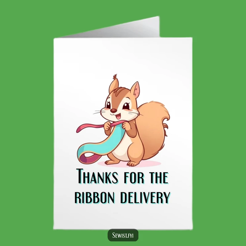 Free Printable Funny Thank You Card: Squirrel's Gift of Thanks
