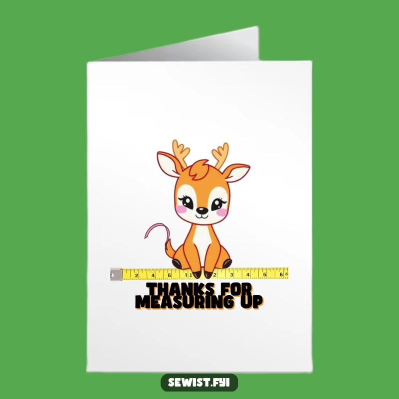 Free Printable Thank You Card: Deer Measures Thanks, Funny Downloadable Gift