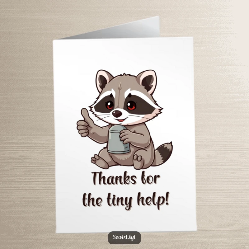 Funny Free Printable Thank You Card: Mischievous raccoon gives a thumbs-up while holding a thimble, a quirky way to say thanks.