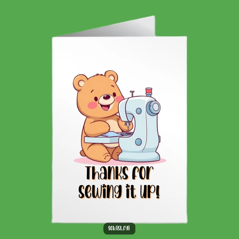 Free Printable Thanks Card: Bear Sewing Machine Funny Downloadable Gift