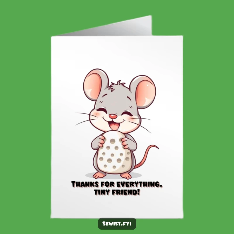 Free Printable Thank You Card: Mouse Thimble Gratitude, Humorous