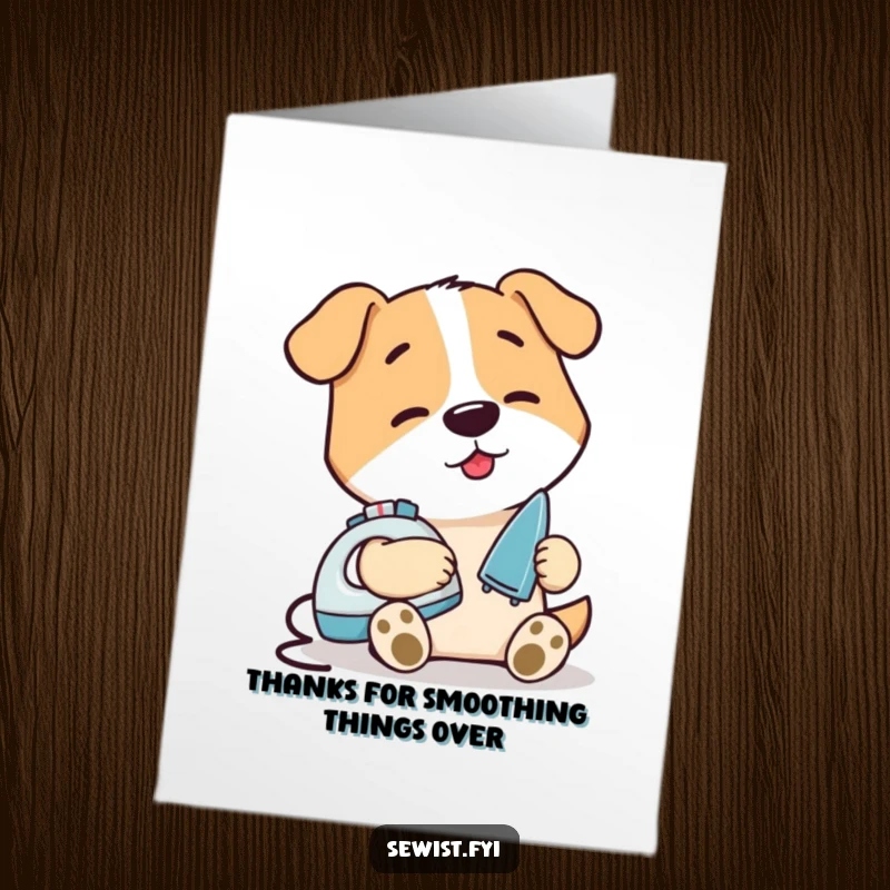 Funny Free Printable Thank You Card: A contented dog character carefully irons a small seam with a tiny iron.