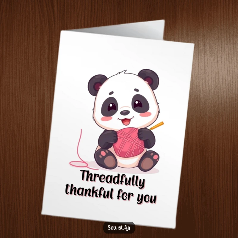Funny Free Printable Thank You Card: Panda joyfully spinning a bobbin of colorful thread, a thread of appreciation.