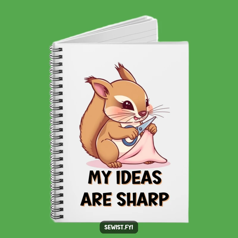 Funny Squirrel Tailor Notebook: Jot Down Your Sewing Ideas