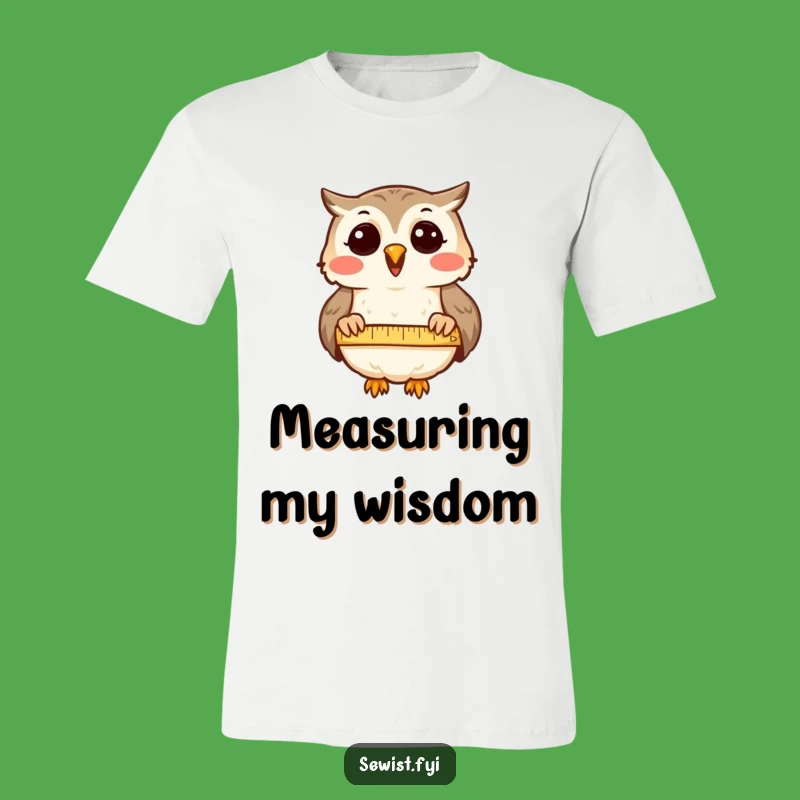 Funny Owl T-Shirt: Precision Tailor Style, Perfect Comical Gift for Detail-Oriented People